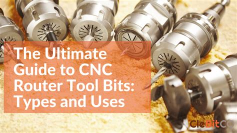 cnc engraving bits|The Ultimate Guide to CNC Router Tool Bits: Types and Uses.